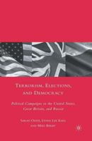 Terrorism, Elections, and Democracy 1349378216 Book Cover