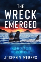 The Wreck Emerged 1737176424 Book Cover