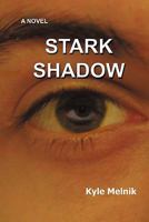Stark Shadow 1462015573 Book Cover