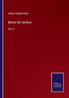 Below the Surface: Vol. II 3375167288 Book Cover