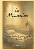 La Miraculée (French Edition) 2322622591 Book Cover