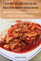Livro de Receitas de Pratos Mediterrâneos 1804650277 Book Cover