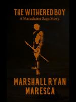 The Withered Boy (Maradaine Saga Story) 1958743062 Book Cover