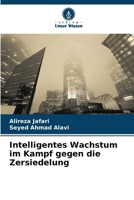 Intelligentes Wachstum im Kampf gegen die Zersiedelung 6207270193 Book Cover