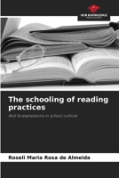The schooling of reading practices 6208285194 Book Cover