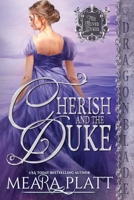 Cherish and the Duke (The Silver Dukes) 1965539203 Book Cover