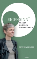 EigenSinn: Frauen - Gründen - Unternehmen 3991461374 Book Cover