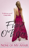 None of My Affair: The Wedding of the Year. The Scandal of the Decade. 0340962313 Book Cover
