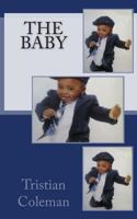 The Baby : A Journal 1502824906 Book Cover