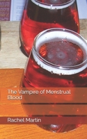 The Vampire of Menstrual Blood B0FWRXQ5PB Book Cover