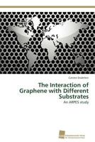 The Interaction of Graphene with Different Substrates 3838135571 Book Cover