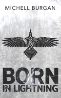 Born In Lightning B0G3BYJN28 Book Cover