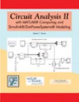 Circuit Analysis II with MATLAB Computing and Simulink / SimPowerSystems Modeling 1934404195 Book Cover