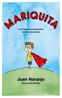 Mariquita: Una historia autobiográfica sobre la homofobia 8412059069 Book Cover