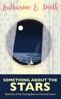 Something About the Stars 1913166287 Book Cover