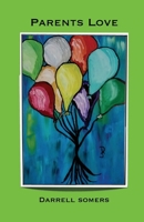 Parents Love B0CPB6XGT9 Book Cover