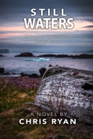 Still Waters: An Outport Newfoundland Murder Mystery 1777796423 Book Cover