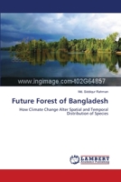 Future Forest of Bangladesh 3659135755 Book Cover