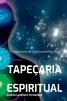 Tape aria Espiritual (Portuguese Edition) 652662538X Book Cover