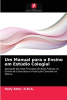 Um Manual para o Ensino em Estúdio Colegial 6202844477 Book Cover