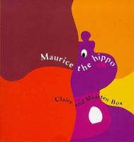 Maurice the Hippo 0747537941 Book Cover