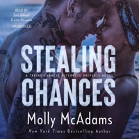 Stealing Chances: A Taking Chances Alternate Universe Novel B0BF2MDL37 Book Cover