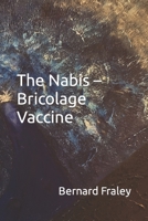 The Nabis – Bricolage Vaccine B0C7JFHTSJ Book Cover