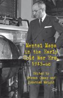 Mental Maps in the Early Cold War Era, 1945-68 1349320684 Book Cover