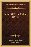 The Art Of Verse Making 1166927547 Book Cover