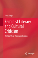 Feministische Literatur- und Kulturkritik: Ein analytischer Zugang zum Konzept des Raumes (German Edition) 9811914281 Book Cover