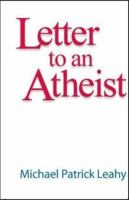 Letter to an Atheist 097949740X Book Cover