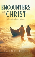 Encounters with Christ 1632969971 Book Cover