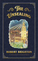 The Unsealing: Love, Lust, and Murder in the Gilded Age B0BQP5BFZP Book Cover
