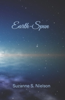 EARTH-SPUN B0C4WXBMXF Book Cover
