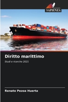 Diritto marittimo: Studi e ricerche 2021 6205282879 Book Cover