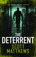 The Deterrent (Adam Drake) 1036701271 Book Cover