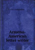 Armeno-American Letter Writer 551889208X Book Cover