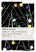 On the Prevention of Corruption from a Board Governance Perspective 3656665699 Book Cover