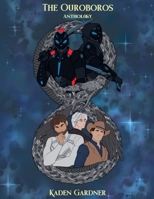 The Ouroboros Anthology (Out of the Darkness) B0DYSXFG9V Book Cover