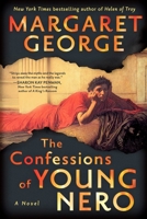 The Confessions of Young Nero 1524756199 Book Cover