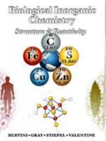 Biological Inorganic Chemistry: Structure and Reactivity 1891389432 Book Cover