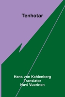 Tenhotar (Finnish Edition) 9374597152 Book Cover