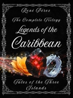Legends of the Caribbean: Tales of the Three Islands (Leyendas del Caribe) B0GCBWKXWG Book Cover