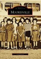 Mooresville 0738544027 Book Cover