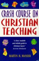 Crash Course on Christian Teaching 0340710187 Book Cover