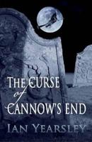 The Curse of Cannow's End 1908645105 Book Cover