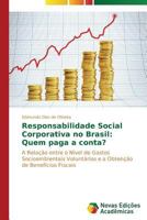 Responsabilidade Social Corporativa No Brasil: Quem Paga a Conta? 3639687329 Book Cover