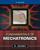 Fundamentals of Mechatronics, Si Edition 1111569029 Book Cover