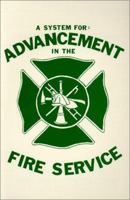 System for Advancement in the Fire Service 0938329561 Book Cover