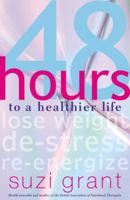 48 Hours to a Healthier Life 0141010924 Book Cover